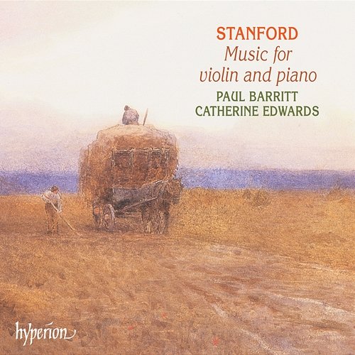 Stanford: Music for Violin & Piano Paul Barritt, Catherine Edwards
