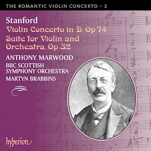 Stanford: Romantic Violin Concertos. Volume 2 Marwood Anthony