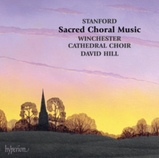 Stanford: Sacred Choral Music Various Artists
