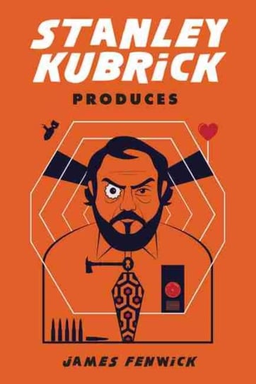 Stanley Kubrick Produces James Fenwick