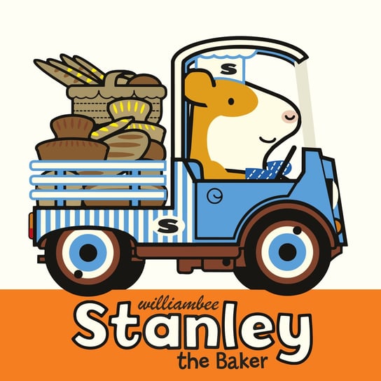Stanley the Baker William Bee