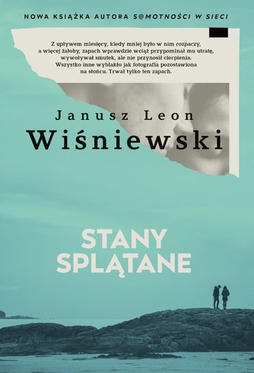 Stany splątane Wiśniewski Janusz L.