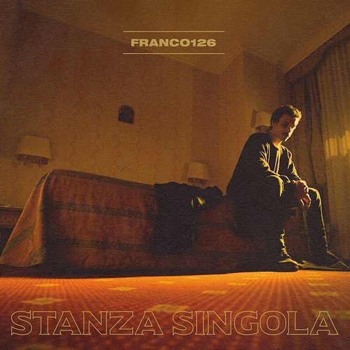 Stanza Singola Franco126 feat. Tommaso Paradiso