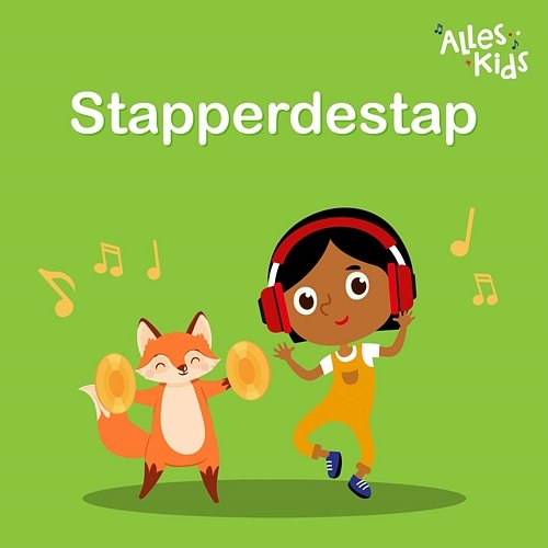 Stapperdestap Alles Kids, Kinderliedjes Om Mee Te Zingen
