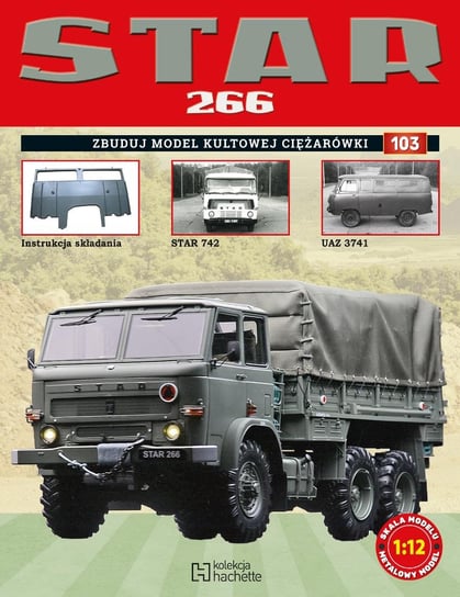 Star 266 Zbuduj Model Kultowej Ciężarówki Hachette Polska Sp. z o.o.