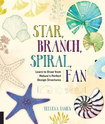Star, Branch, Spiral, Fan James Yellena