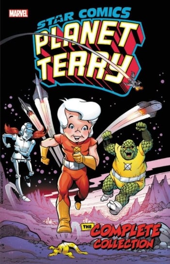 Star Comics: Planet Terry - The Complete Collection Opracowanie zbiorowe