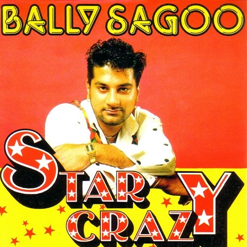 Star Crazy Bally Sagoo