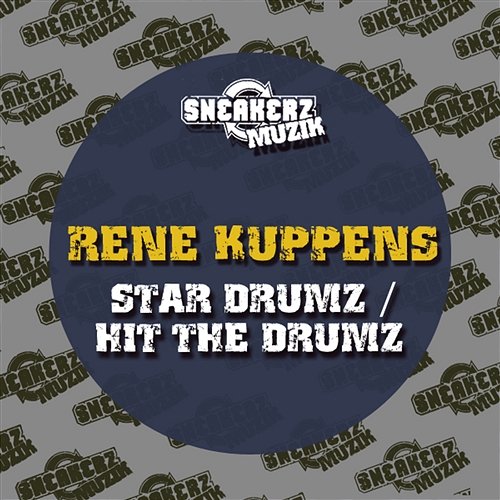 Star Drumz / Hit The Drumz Rene Kuppens