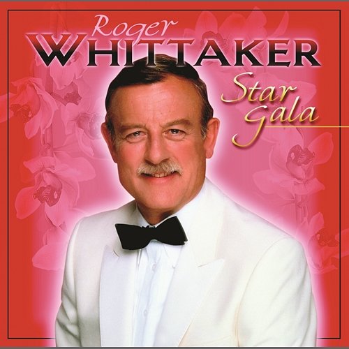 Star Gala Roger Whittaker