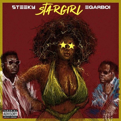 Star Girl Steeky feat. Egar Boi