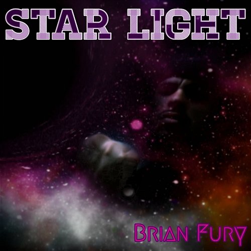 Star Light Brian Fury