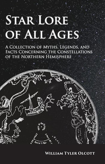 Star Lore of All Ages William Tyler Olcott