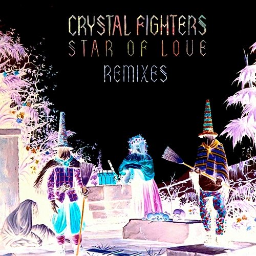 Star of Love Crystal Fighters