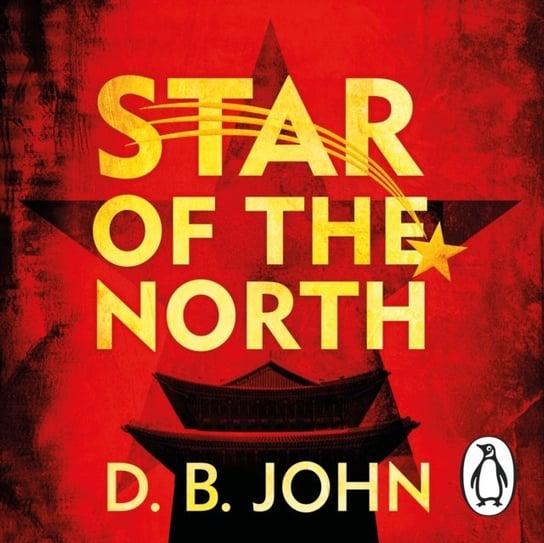 Star of the North John D. B.