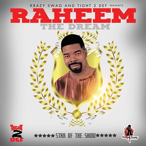 Star Of The Show Raheem The Dream