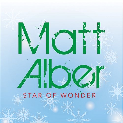 Star Of Wonder Matt Alber