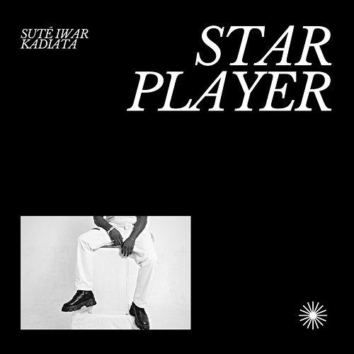STAR PLAYER Suté Iwar and Kadiata
