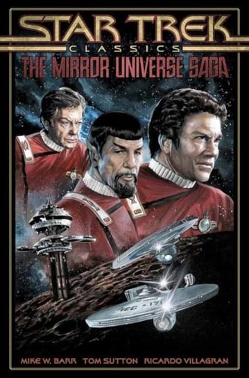 Star Trek Classics: The Mirror Universe Saga Barr Mike W., Tom Sutton