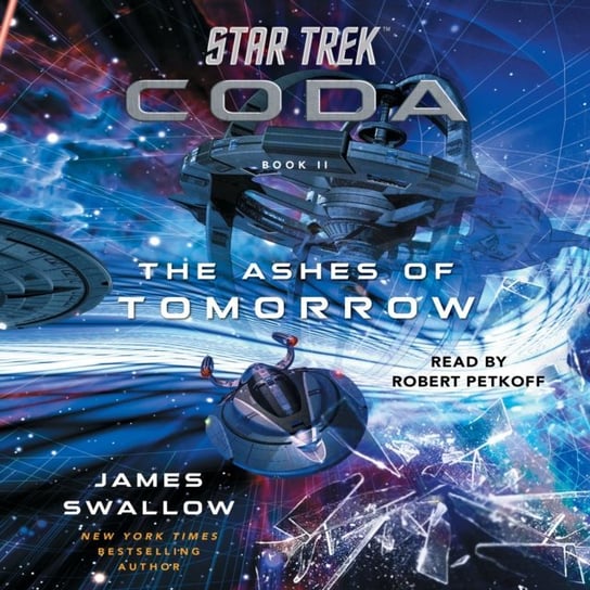 Star Trek: Coda. Book 2. The Ashes of Tomorrow Swallow James