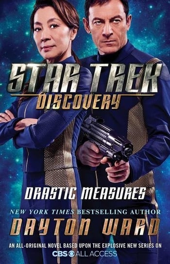 Star Trek: Discovery: Drastic Measures Ward Dayton