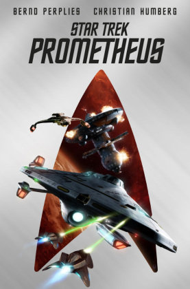 Star Trek - Prometheus (Collector's Edition - mit Lesebändchen & Miniprint) Cross Cult