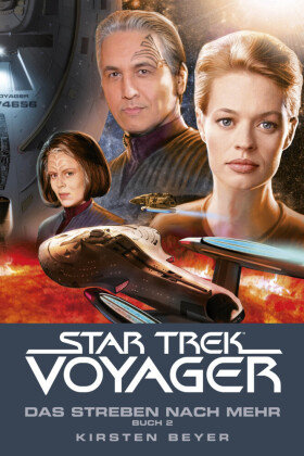 Star Trek - Voyager 17: Das Streben nach mehr, Buch 2 Cross Cult