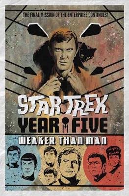 Star Trek: Year Five - Weaker Than Man Lanzing Jackson