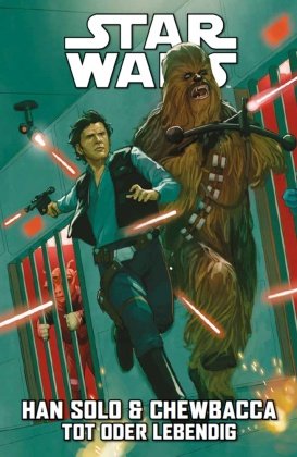 Star Wars Comics: Han Solo & Chewbacca 2 - Tot oder Lebendig Panini Manga und Comic