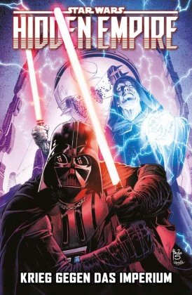 Star Wars Comics: Hidden Empire - Krieg gegen das Imperium Panini Manga und Comic