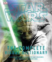 Star Wars Complete Visual Dictionary Dk