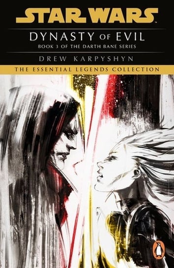 Star Wars Darth Bane Dynasty of Evil Karpyshyn Drew