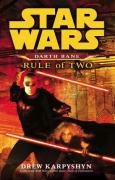 Star Wars: Darth Bane - Rule of Two Karpyshyn Drew