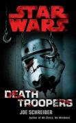 Star Wars: Death Troopers Schreiber Joe
