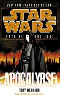Star Wars: Fate of the Jedi: Apocalypse Denning Troy