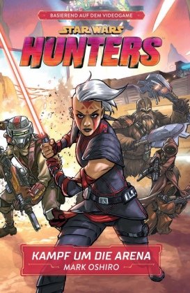 Star Wars: Hunters - Kampf um die Arena Panini Books