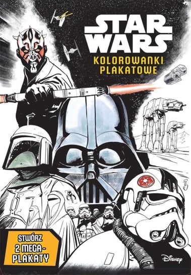 Star Wars. Kolorowanki plakatowe Opracowanie zbiorowe