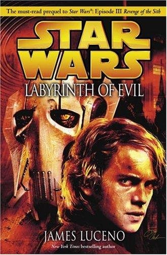 Star Wars Labyrinth of Evil Luceno James