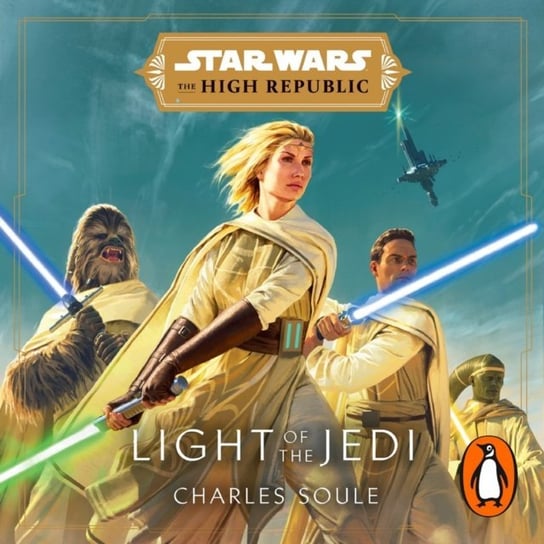 Star Wars: Light of the Jedi (The High Republic) - audiobook Soule Charles