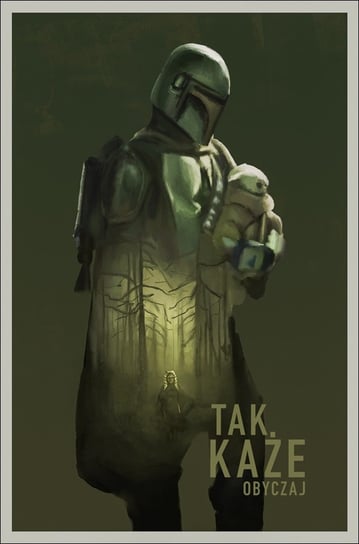 Star Wars Mandalorian Tak każe obyczaj - Plakat premium 20x30 cm Galeria Plakatu