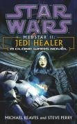 Star Wars: Medstar II - Jedi Healer Perry Steve, Reaves Michael