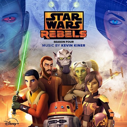 Star Wars Rebels: Season Four Kevin Kiner, Sean Kiner, Deana Kiner