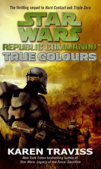Star Wars. Republic Commando. Część 3 Traviss Karen