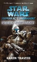 Star Wars Republic Commando: Hard Contact Traviss Karen