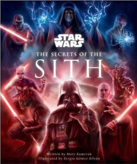 Star Wars - Secrets of the Sith Marc Sumerak