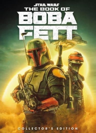 Star Wars: The Book of Boba Fett Collector's Edition Titan Books Ltd
