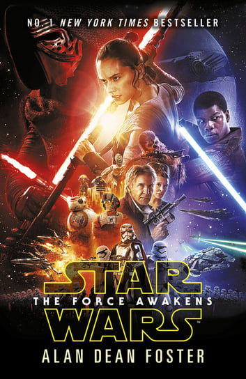 Star Wars: The Force Awakens Foster Alan Dean