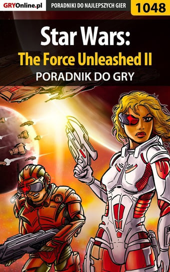 Star Wars: The Force Unleashed 2 - poradnik do gry - ebook epub Zamęcki Przemysław g40st