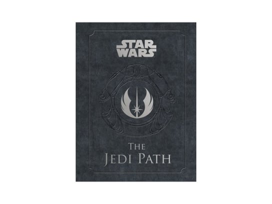 Star Wars. the Jedi Path. A Manual for Students of the Force Hidalgo Pablo