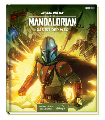 Star Wars The Mandalorian: Das ist der Weg - Die Geschichte der 1. Staffel Panini Books